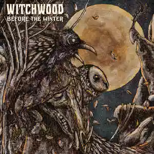 Witchwood: Before The Winter