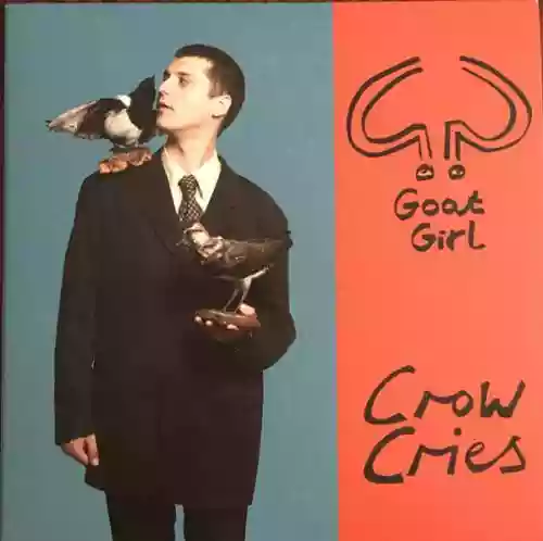 Cover Goat Girl - Crow Cries