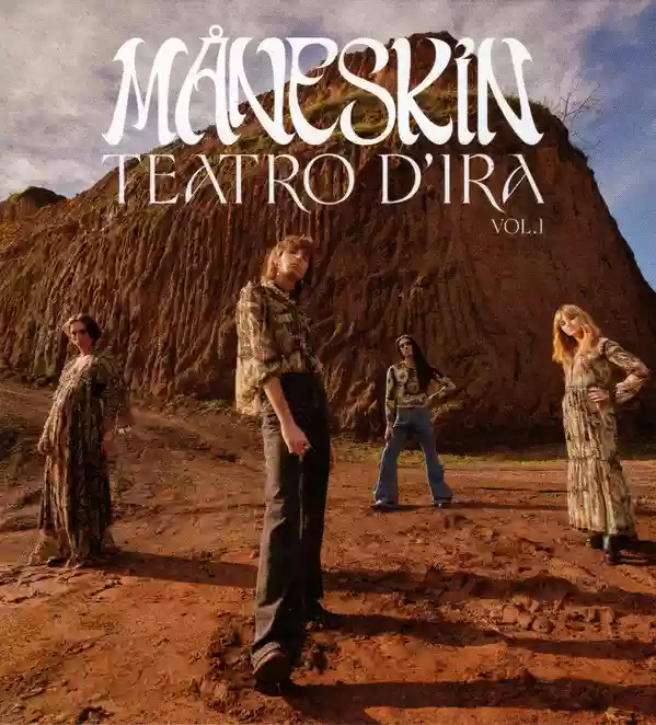Måneskin: Teatro D'Ira - Vol.I