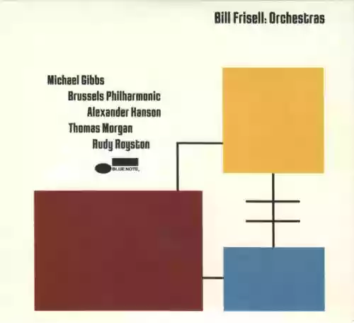 Cover Bill Frisell - Orchestras