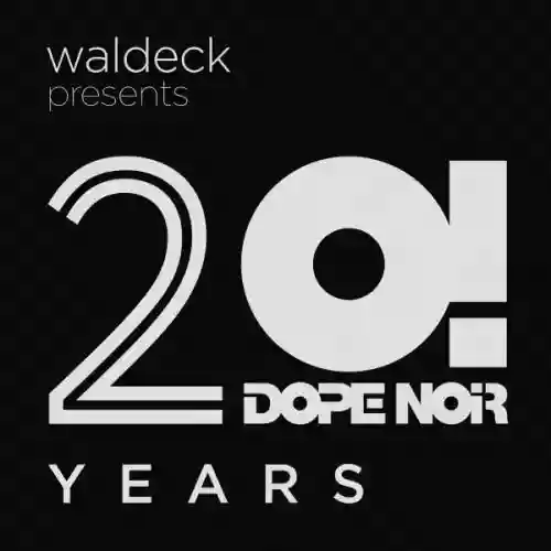 Cover Waldeck - 20 Years Dope Noir!