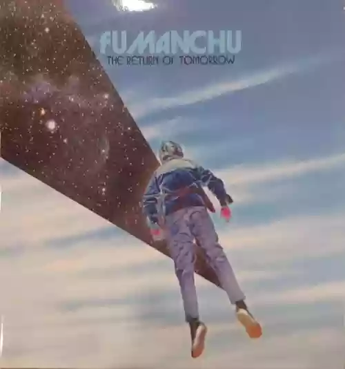 Cover Fu Manchu - The Return Of Tomorrow