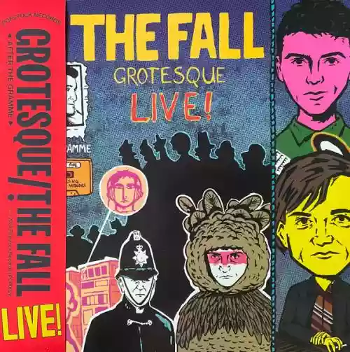 Cover The Fall - Grotesque (After The Gramme) Live!
