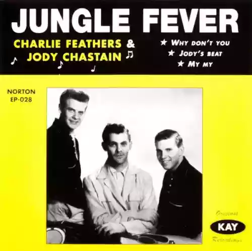 Cover Charlie Feathers - Jungle Fever