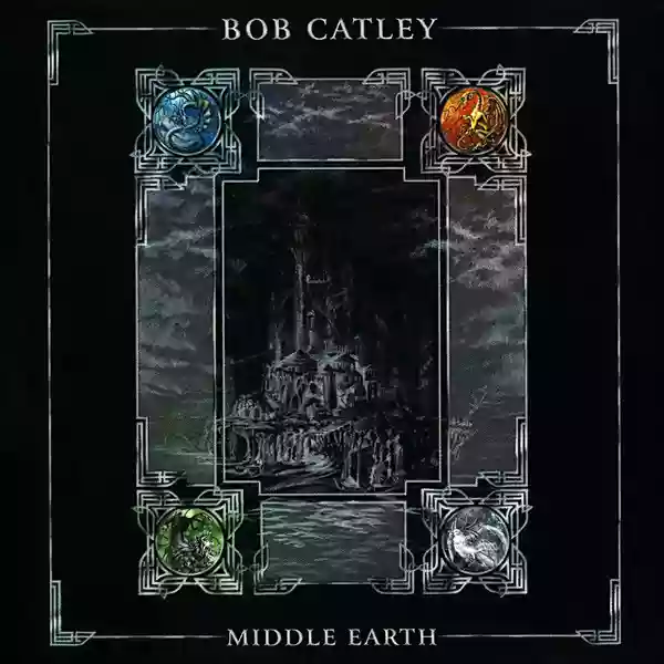 Bob Catley: Middle Earth