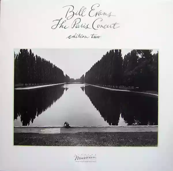 Bill Evans: The Paris Concert, Edition Two