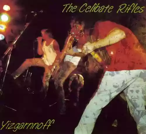 Cover The Celibate Rifles - Yizgarnnoff