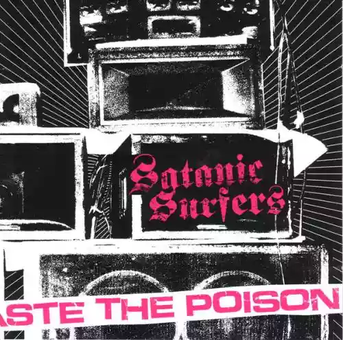 Cover Satanic Surfers - Taste the Poison
