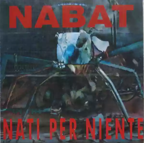 Copertina di Nabat Nati per niente