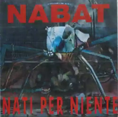 Cover di Nati per niente