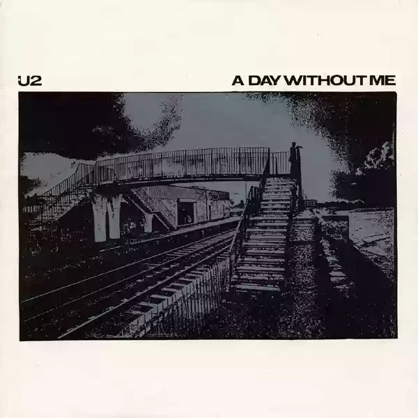 u2: a day without me