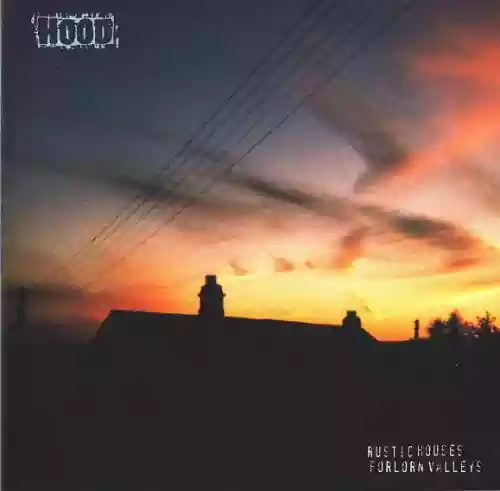 Cover di Rustic Houses Forlorn Valleys