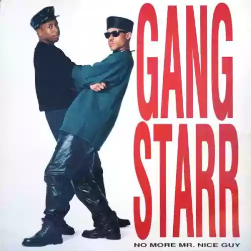Cover Gang Starr - No More Mr. Nice Guy
