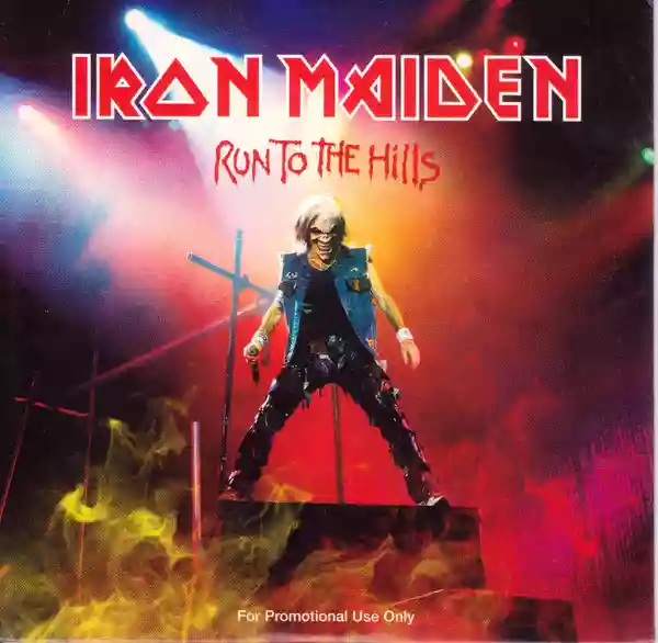 Iron Maiden: Run to the Hills