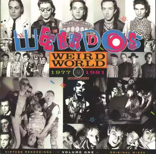 Cover The Weirdos - Weird World, Volume 1: 1977-1981