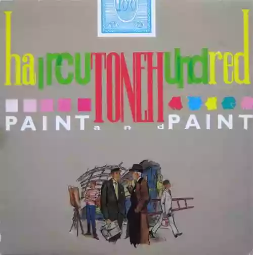 Cover Haircut One Hundred - Paint and Paint