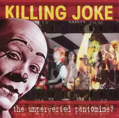 Cover di The Unperverted Pantomime?