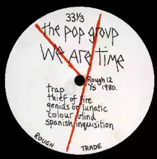 Cover The Pop Group - We Are Time