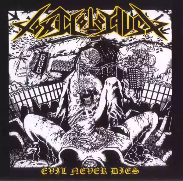 Toxic Holocaust : Evil Never Dies 