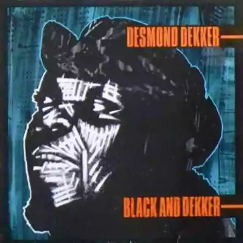 Cover Desmond Dekker - Black & Dekker