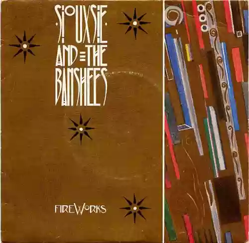 Cover Siouxsie and the Banshees - Fireworks