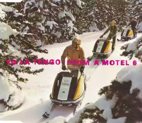 Cover Yo La Tengo - From a Motel 6
