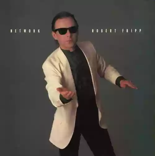 Cover Robert Fripp - Network