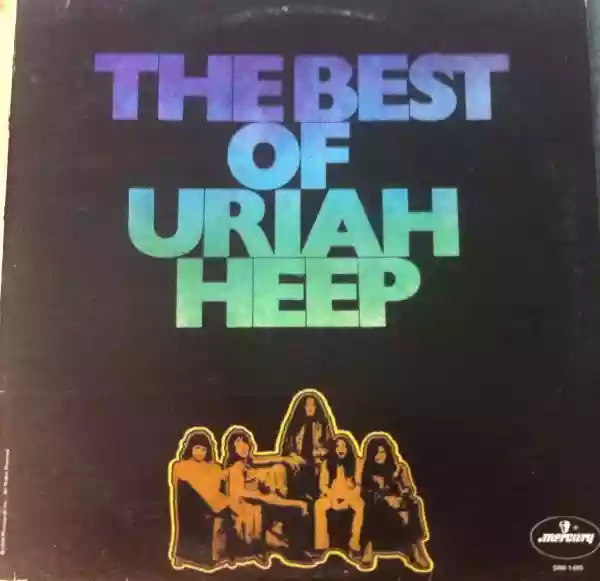 Uriah Heep: The Best Of Uriah Heep