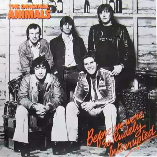 Cover The Animals - Before We Were So Rudely Interrupted