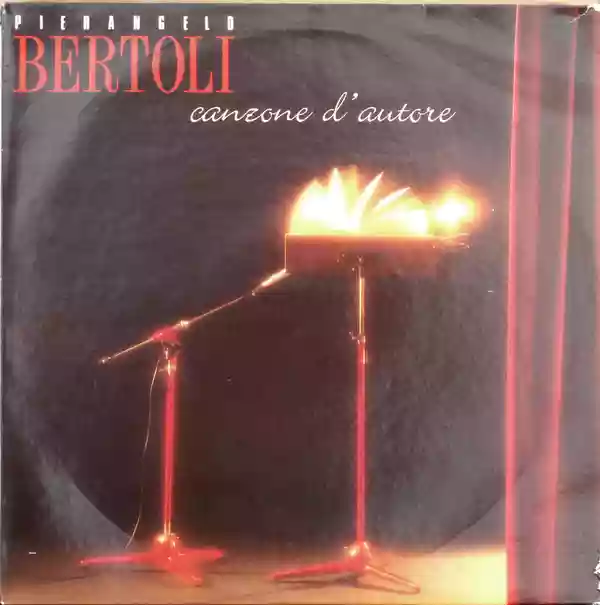 Pierangelo Bertoli: Canzone d'autore