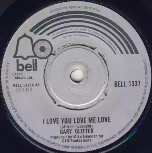 Cover Gary Glitter - I Love You Love Me Love