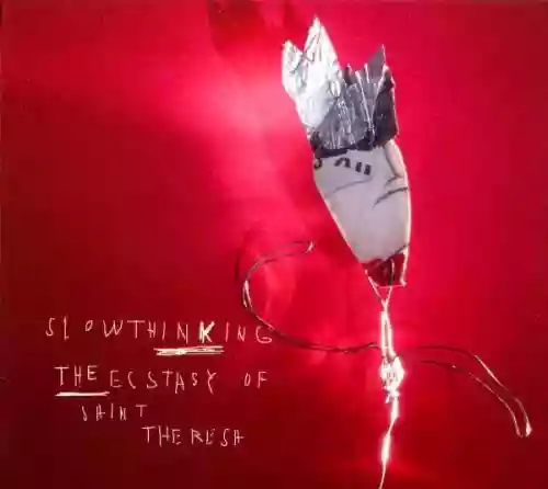 Cover The Ecstasy of Saint Theresa - Slowthinking