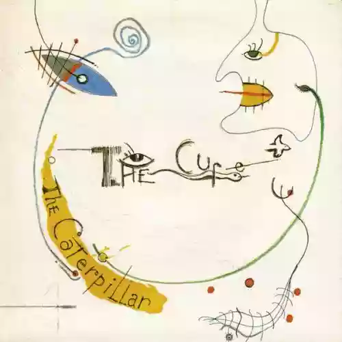 Cover The Cure - The Caterpillar