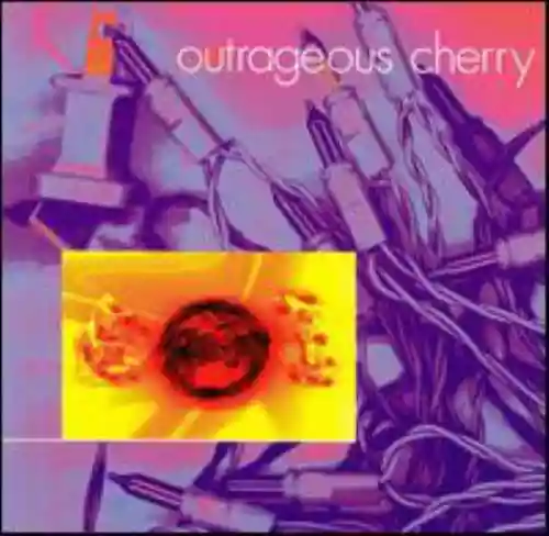 Cover Outrageous Cherry - Outrageous Cherry