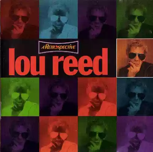 Cover Lou Reed - A Retrospective