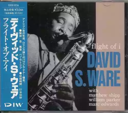 Cover David S. Ware - Flight of i