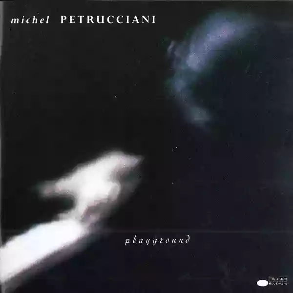 Michel Petrucciani: Playground
