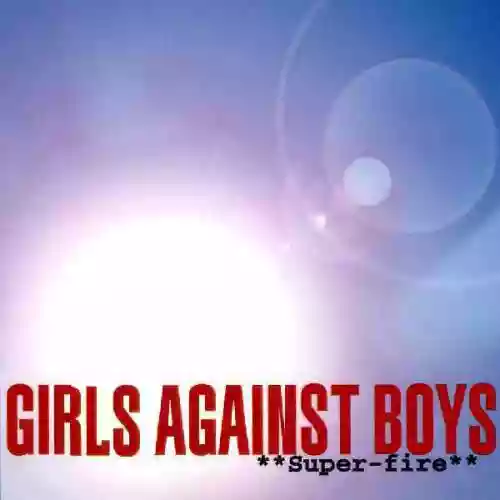 Cover Girls Against Boys - Super-fire