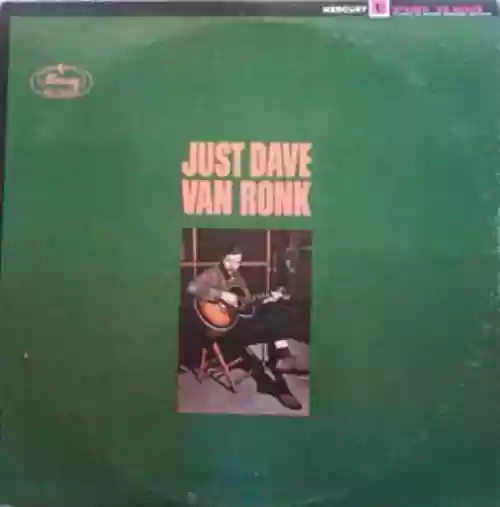 Cover di Just Dave Van Ronk