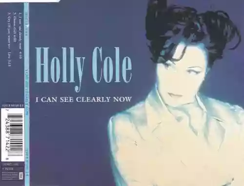 Cover Holly Cole - I Can See Clearly Now