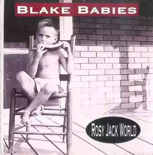 Cover Blake Babies - Rosy Jack World