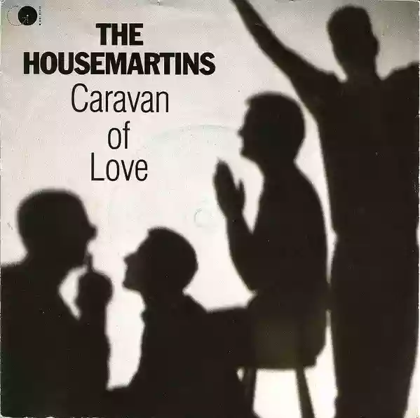 The Housemartins: Caravan of Love