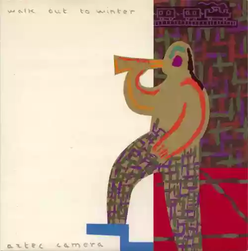 Cover Aztec Camera - Walk Out to Winter