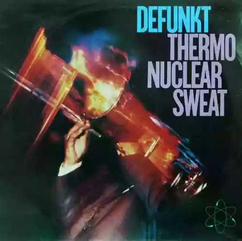 Cover di Thermonuclear Sweat