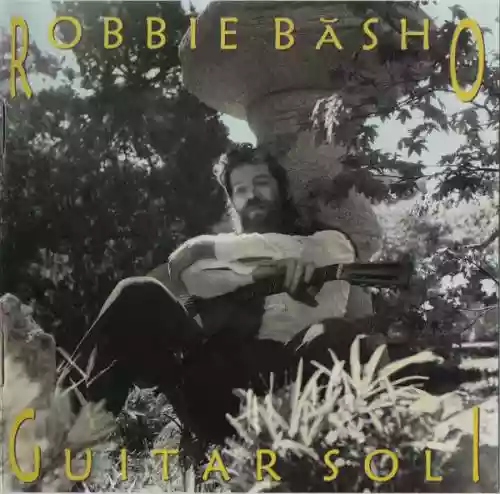 Cover Robbie Basho - Guitar Soli