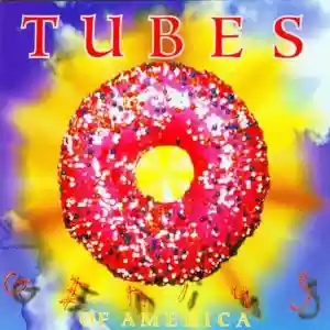 The Tubes: Genius of America