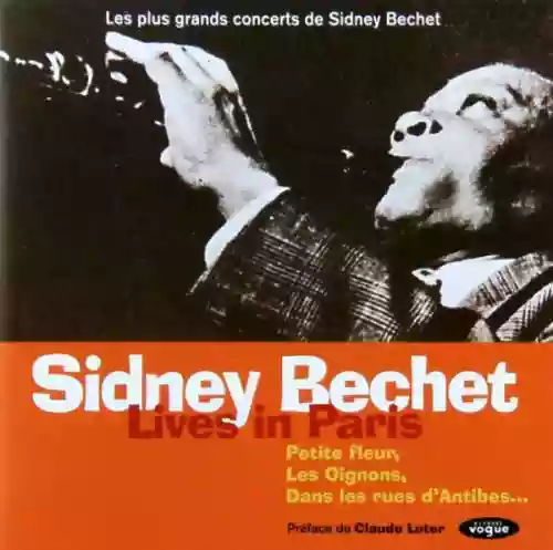 Cover Sidney Bechet - Lives in Paris