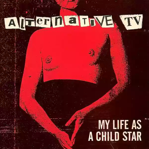 Alternative TV: My Life as a Child Star