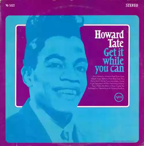 Cover Howard Tate - Get It While You Can