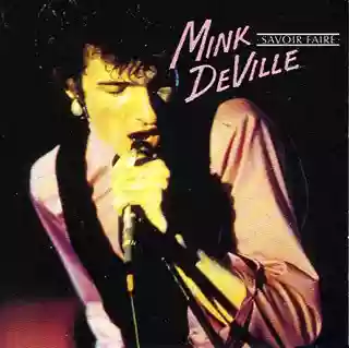mink deville: savoir faire
